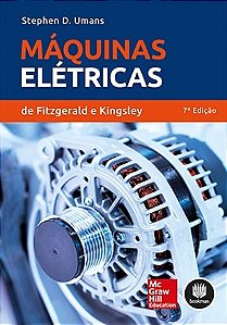Livro Máquinas Elétricas de Fitzgerald e Kingsley - Umans - McGraw