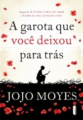 Livro Garota Que Você Deixou para Trás - Jojo Moyes - Intrínseca