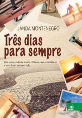 Livro Tres Dias para Sempre - Montenegro