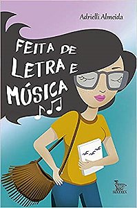 Livro Feita de Letra e Musica - Almeida