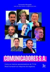 Livro - Comunicadores S.a. - Morgado