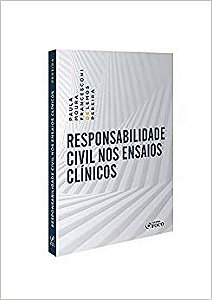 Livro Responsabilidade Civil Nos Ensaios Clínicos - Densa