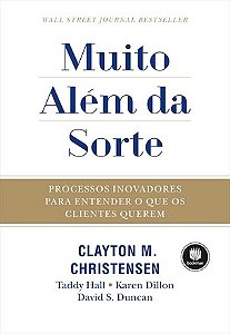Livro Muito Além da Sorte - Christensen - Bookman