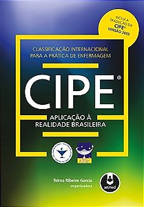 Livro CIPE Classificação Internacional para a Prática da Enfermagem Aplicação à Realidade Brasileira - Garcia