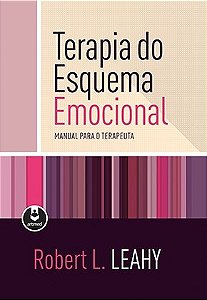 Livro Terapia do Esquema Emocional: Manual para o Terapeuta