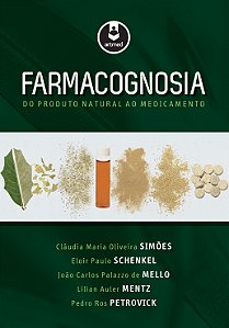 Livro Farmacognosia do Produto Natural ao Medicamento
