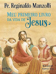 Livro Meu Primeiro  Da Vida De Jesus - Petra