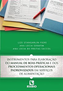 Livro Instrumentos para Elaboração do Manual de Boas Práticas e dos Procedimentos - Stangarlin - Rúbio