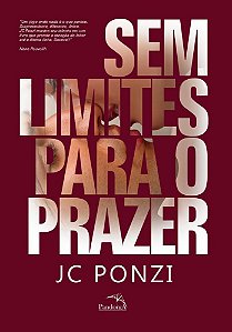 Livro Sem Limites para o Prazer - Ponzi