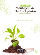 Livro Guia Prático: Montagem de Horta Organica em Qualquer Espaço - Vagenas