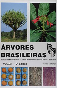 Livro Árvores Brasileiras - Vol. Iii - Lorenzi - Plantarum
