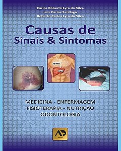 Livro Causas de Sinais e Sintomas - Silva