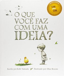 Livro Que Você Faz Com Uma Ideia?, O - Yamada - Vooinho