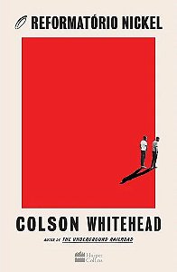 Livro Reformatorio Nickel, O - Whitehead