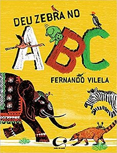 Livro Deu Zebra No Abc - Vilela