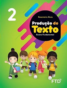 Livro Roducao de Texto: Ensino Fundamental - Vol. 2 - Alves