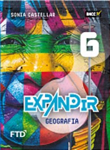 Livro Expandir Geografia - 6 ano - Castellar - FTD