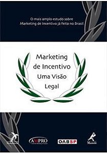 Livro Marketing de Incentivo Uma Visão Legal - AMPRO