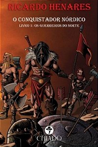 Livro Conquistador Nordico, O - Chiado