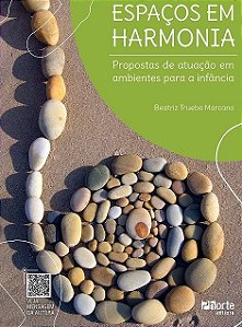 Livro Espaços em Harmonia - Marcano - Phorte