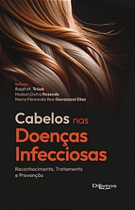 Livro Cabelos nas Doenças Infecciosas - Reconhecimento, Tratamento, Prevenção -Trüeb