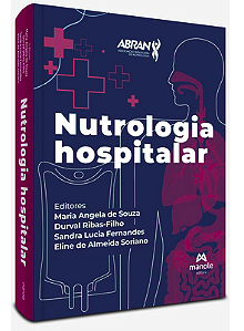 Livro Nutrologia Hospitalar - Durval Ribas - ABRAN