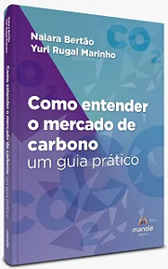 Livro Como entender o mercado de carbono