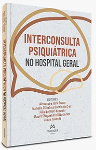 Livro Interconsulta Psiquiátrica no Hospital Geral