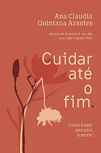Livro Cuidar até o fim