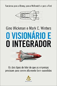 Livro O visionário e o integrador