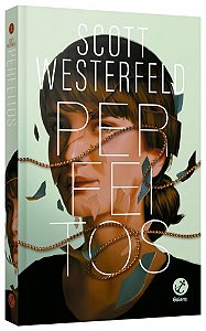 Livro Perfeitos (Vol. 2 Feios) Westerfeld