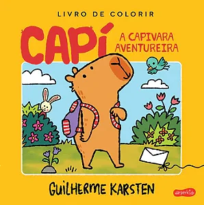 Livro Capí, a Capivara Aventureira: Um Livro para Colorir e Criar Histórias