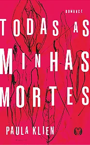 Livro Todas as Minhas Mortes