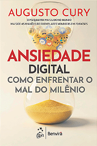 LIvro Ansidedade Digital Augusto Cury