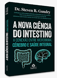 Livro A Nova Ciência do Intestino Saúde Integral
