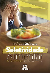 Livro Seletividade Alimentar da Definição ao Tratamento
