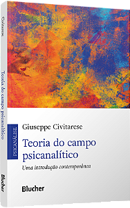 Livro Teoria do Campo Psicanalítico Civitarese