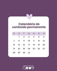 Calendário de Conteúdo Estratégico Permanente para Redes Sociais