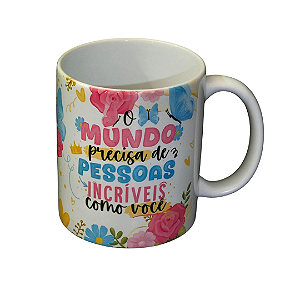 ADICIONAL - Caneca de porcelana 310ml - Pessoas Incríveis Como Você