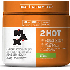 2 HOT Limão 200g Max Titaniun