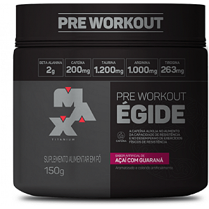 Pré Workout Egide Açaí c/ Guaraná 150g Max Titanium