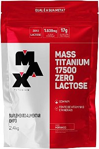 Mass Titanium Morango 17500 Zero Lactose 2,4kg Max Titanium