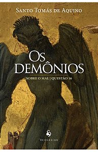 Os demônios - Sobre o mal | Questão 16
