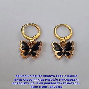 BRINCO NO BRUTO PRONTO PARA O BANHO BASE ARGOLINHA DE PRESSÃO (TRANQUETA) BORBOLETA DE 12MM (BORBOLETA ESMATADA)  PESO 2,5GR - BRU6239