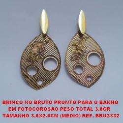 BRINCO NO BRUTO PRONTO PARA O BANHO EM FOTOCOROSAO PESO TOTAL 3.8GR TAMANHO 3.5X2.5CM (MEDIO) REF. BRU2332