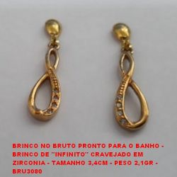 BRINCO NO BRUTO PRONTO PARA O BANHO -  BRINCO DE ''INFINITO'' CRAVEJADO EM  ZIRCONIA - TAMANHO 3,4CM - PESO 2,1GR -  BRU3080