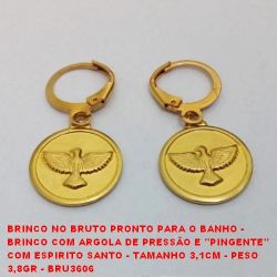 BRINCO NO BRUTO PRONTO PARA O BANHO -  BRINCO COM ARGOLA DE PRESSÃO E ''PINGENTE''  COM ESPIRITO SANTO - TAMANHO 3,1CM - PESO  3,8GR - BRU3606