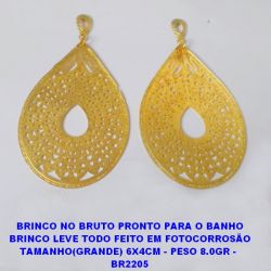 BRINCO NO BRUTO PRONTO PARA O BANHO BRINCO LEVE TODO FEIRO EM FOTOCORROSÃO TAMANHO(GRANDE) 6X4CM - PESO 8.0GR -  BR2205