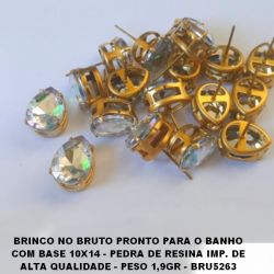 BRINCO NO BRUTO PRONTO PARA O BANHO COM BASE 10X14 - PEDRA DE RESINA IMP. DE ALTA QUALIDADE - PESO 1,9GR - BRU5263