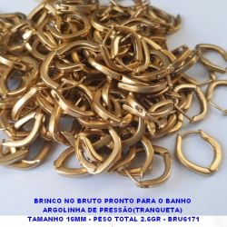 BRINCO *** NO BRUTO PRONTO PARA O BANHO  ARGOLINHA DE PRESSÃO(TRANQUETA)  TAMANHO 16MM - PESO TOTAL 2.6GR - BRU6171